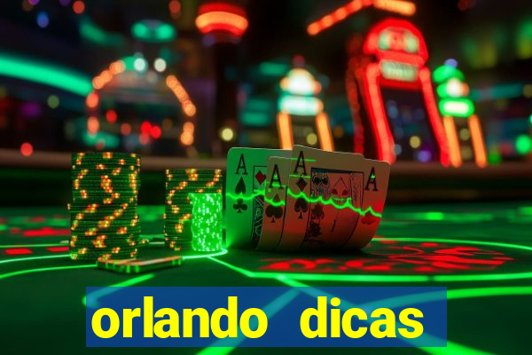 orlando dicas reclame aqui